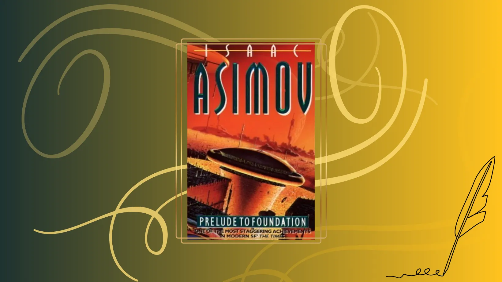 Book review Prelude to Foundation by Isaac Asimov