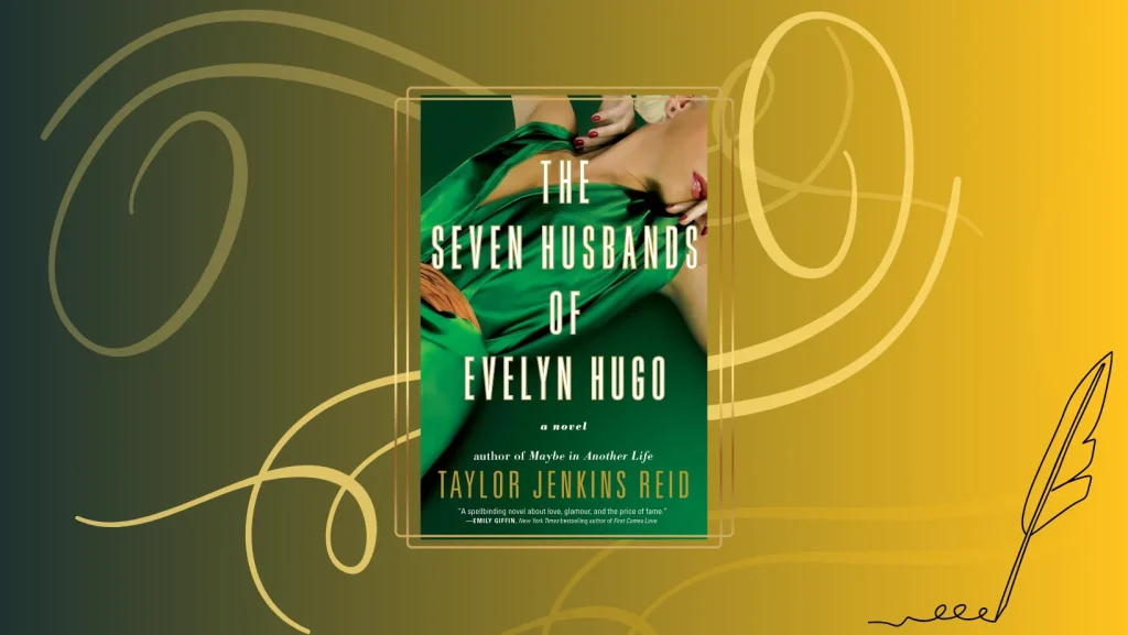 Book review - The Seven Husbands of Evelyn Hugo by Taylor Jenkins Reid